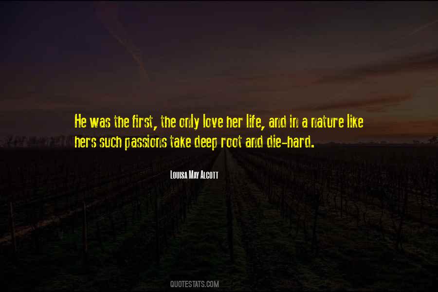 Life Was Hard Quotes #321880