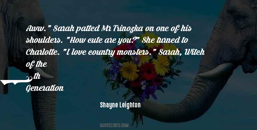 Monsters Of Love Quotes #121692