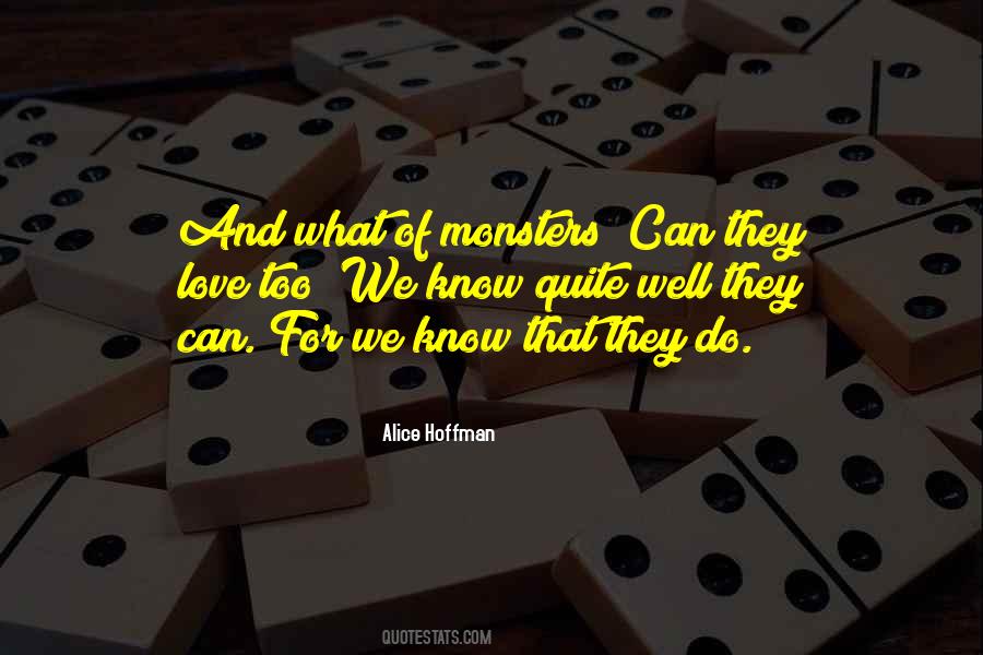Monsters Of Love Quotes #1276117
