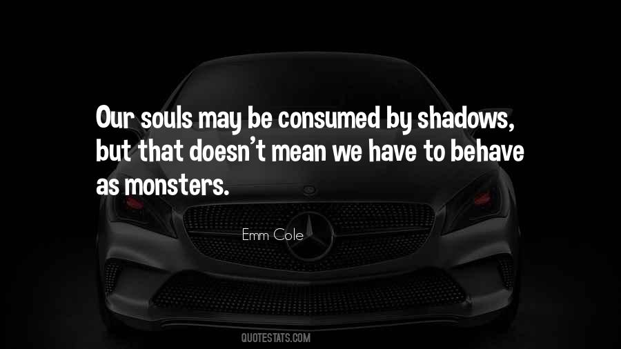 Monsters Of Love Quotes #1476424