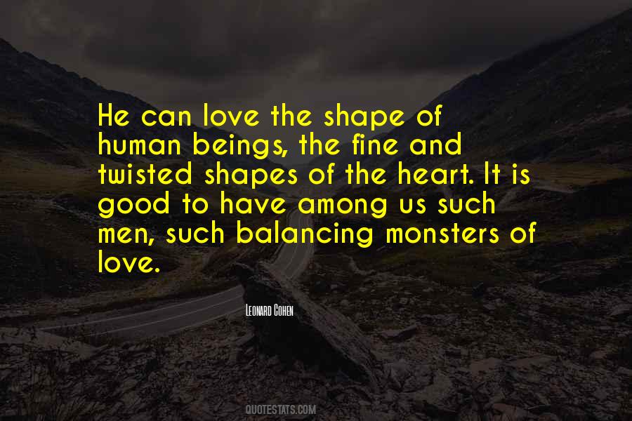Monsters Of Love Quotes #1603695