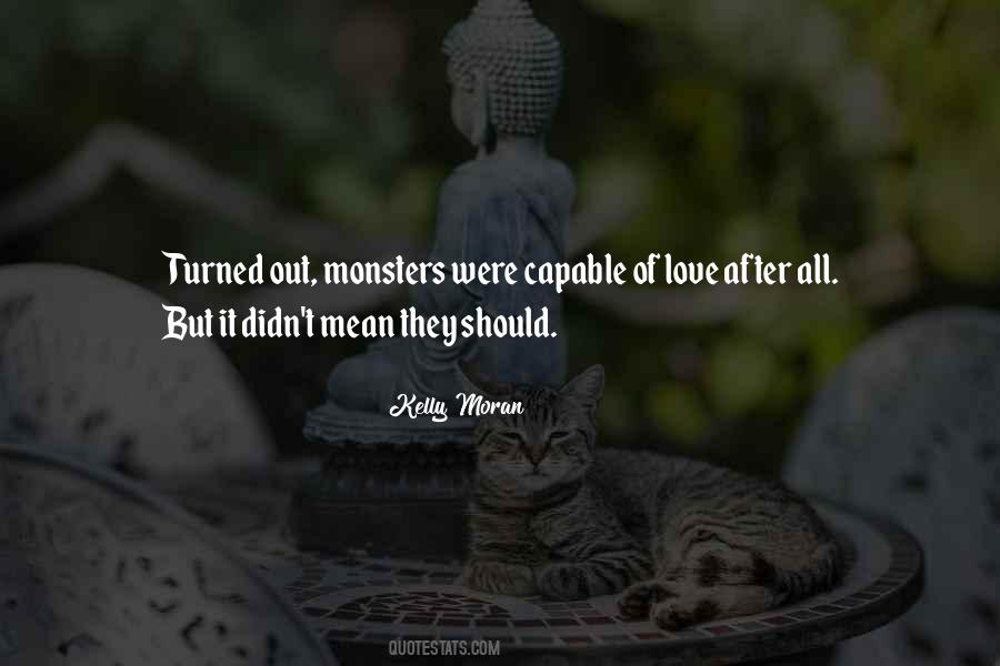Monsters Of Love Quotes #78874