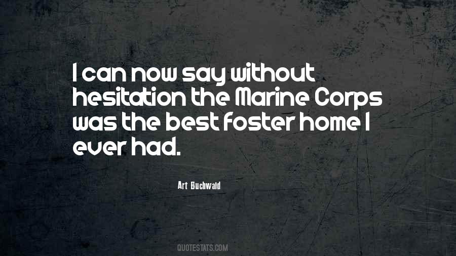 Best Foster Home Quotes #203394
