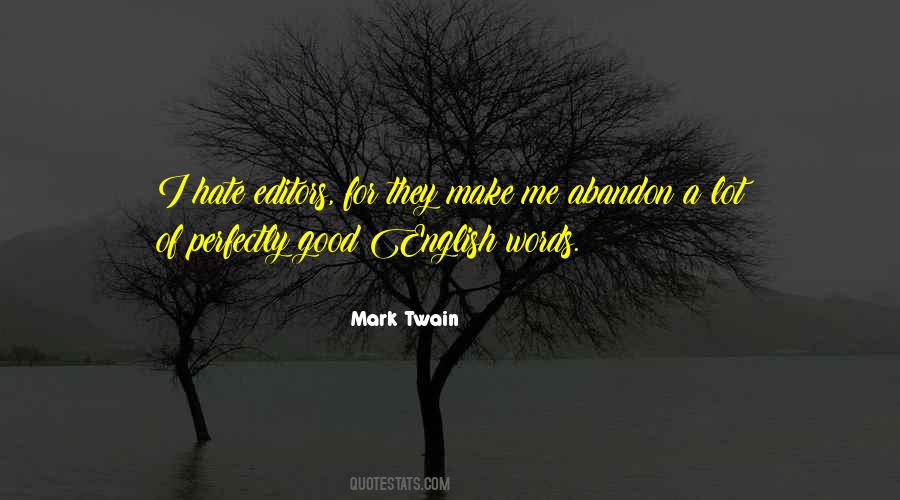 I Am Not Good With Words Quotes #44028