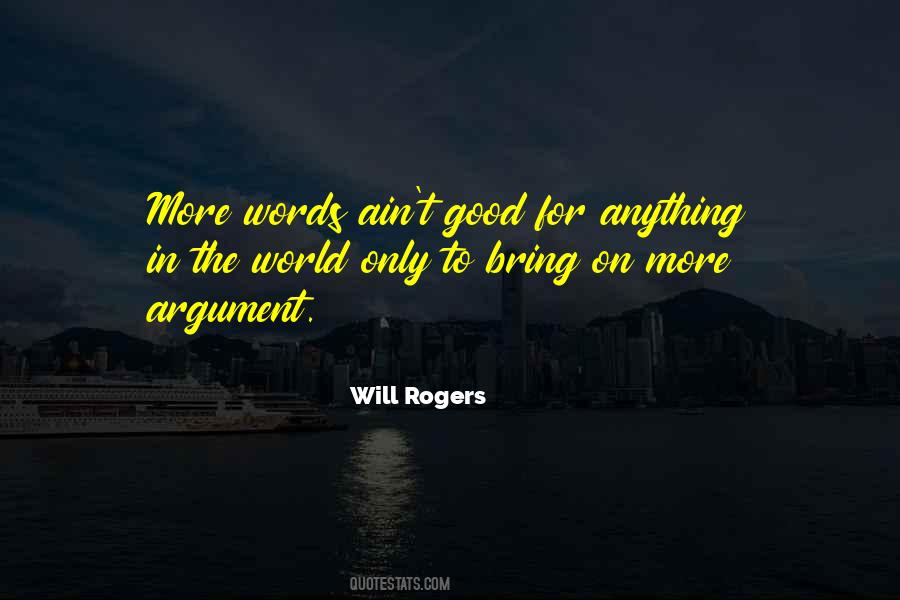 I Am Not Good With Words Quotes #44320