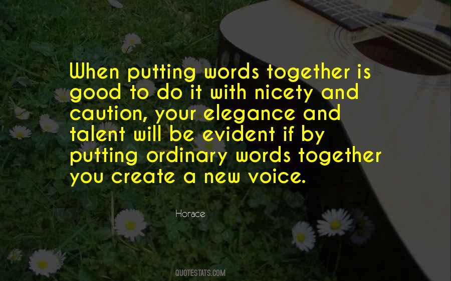 I Am Not Good With Words Quotes #56932