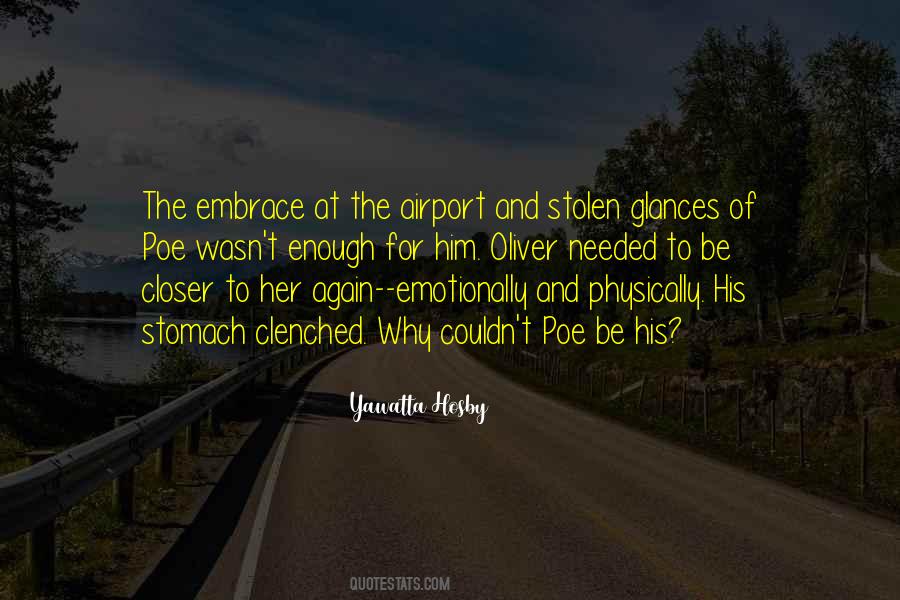 Embrace Her Quotes #515538