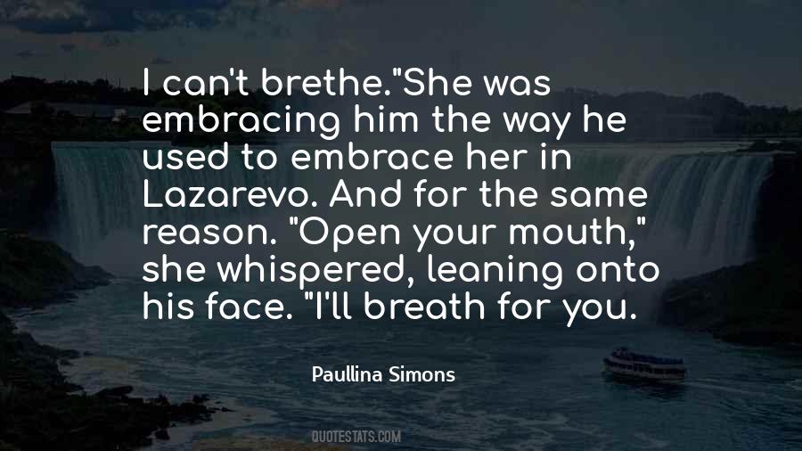 Embrace Her Quotes #974643