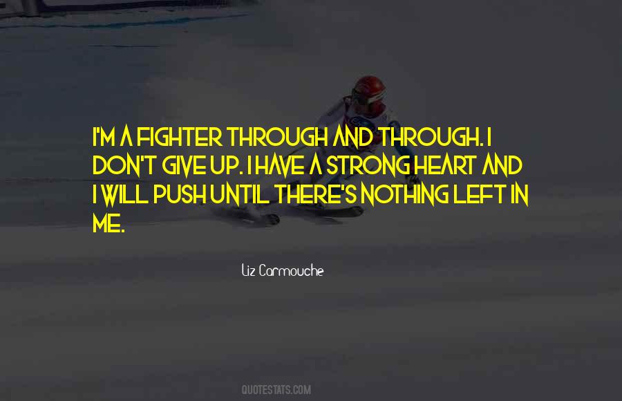 Quotes About Strong Me #767235