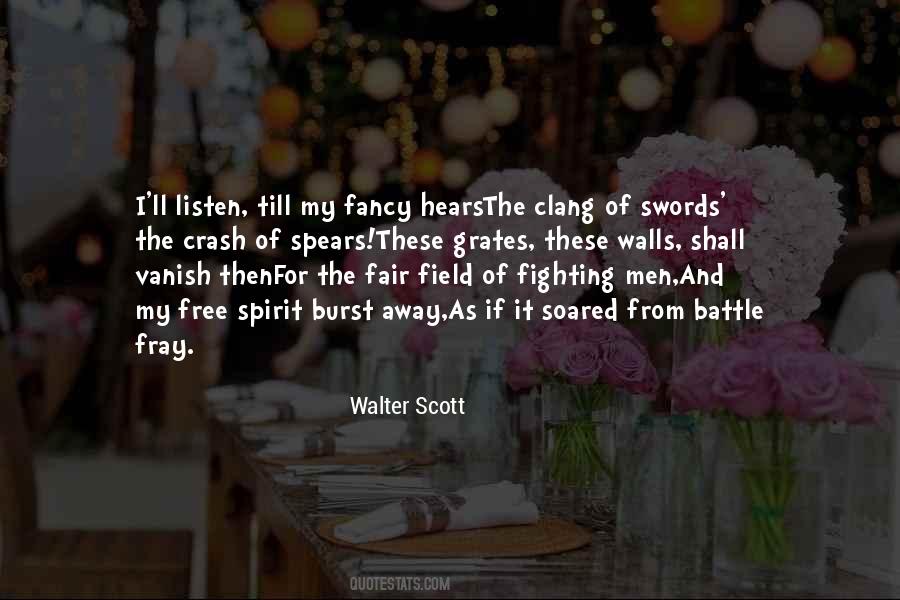 Quotes About The Fighting Spirit #726591