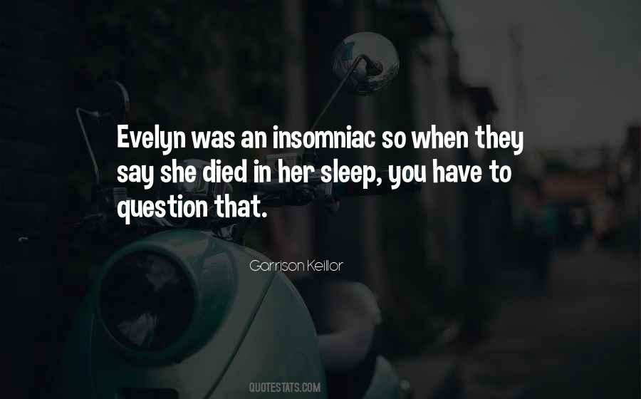 Sleep Humor Quotes #1770552