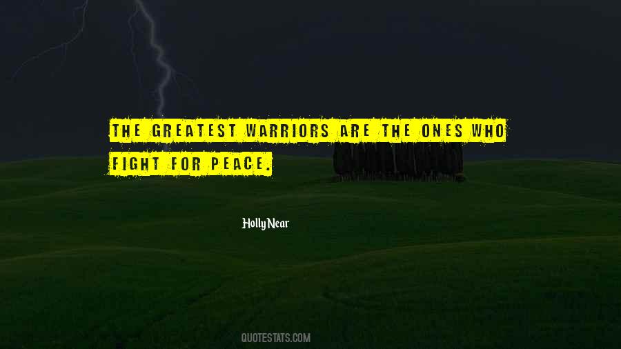 Greatest Warrior Quotes #1423145