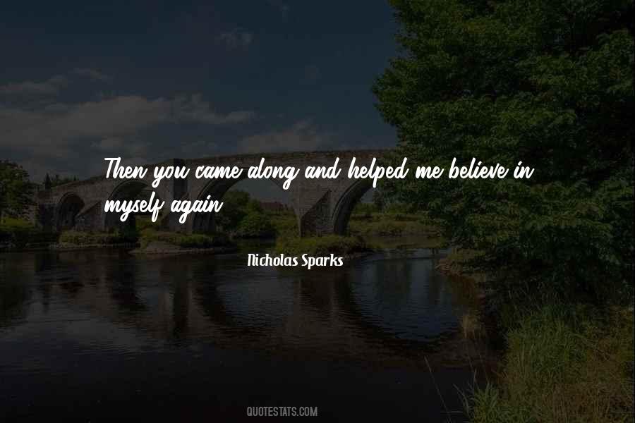 Believe Again Quotes #207549