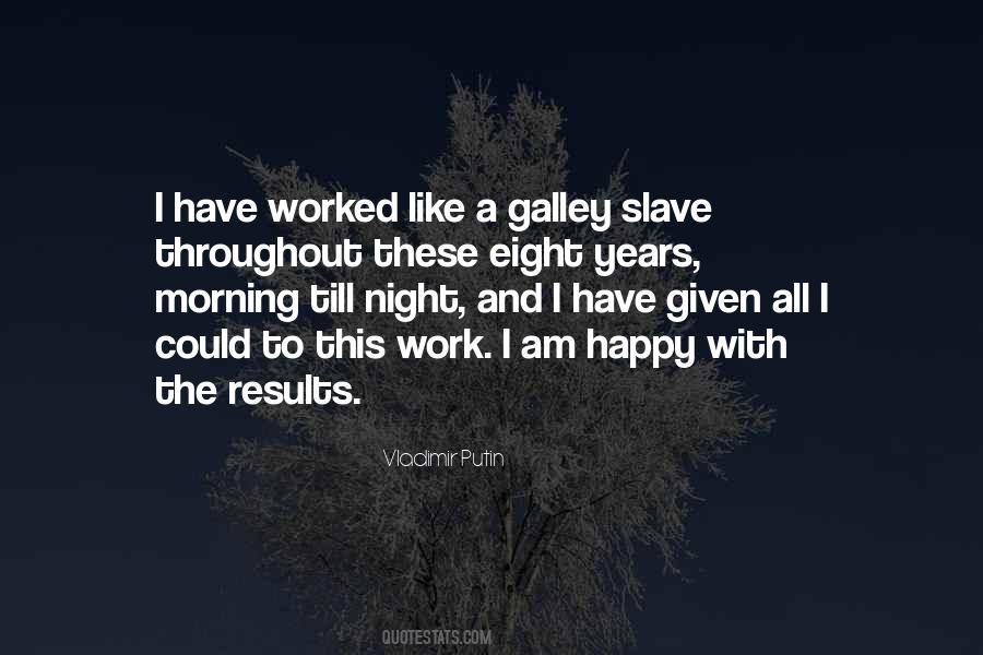 I Am A Slave Quotes #1729192