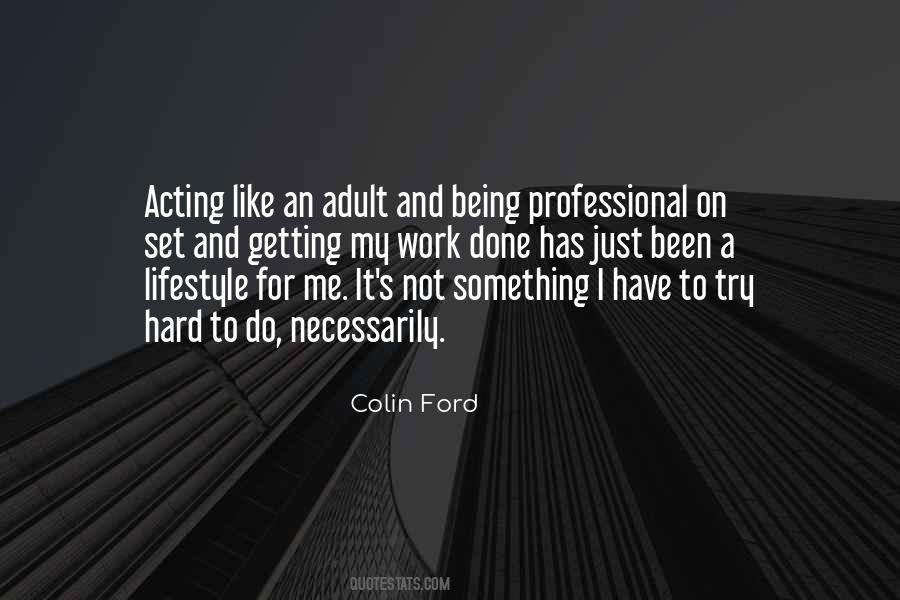 Professional Acting Quotes #1449076