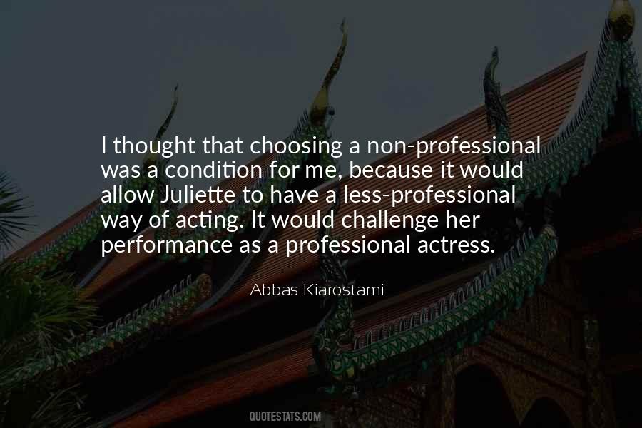 Professional Acting Quotes #1466158