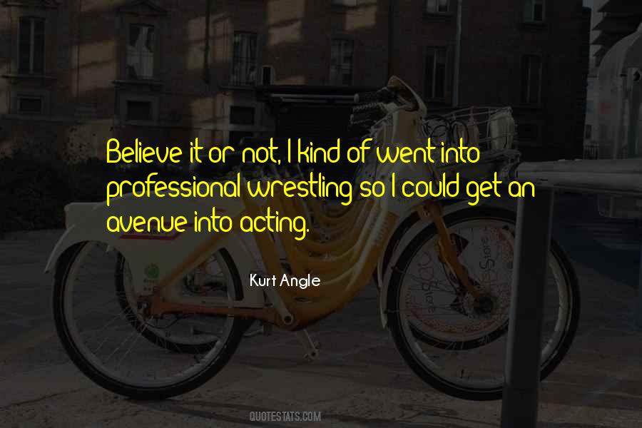 Professional Acting Quotes #1673663