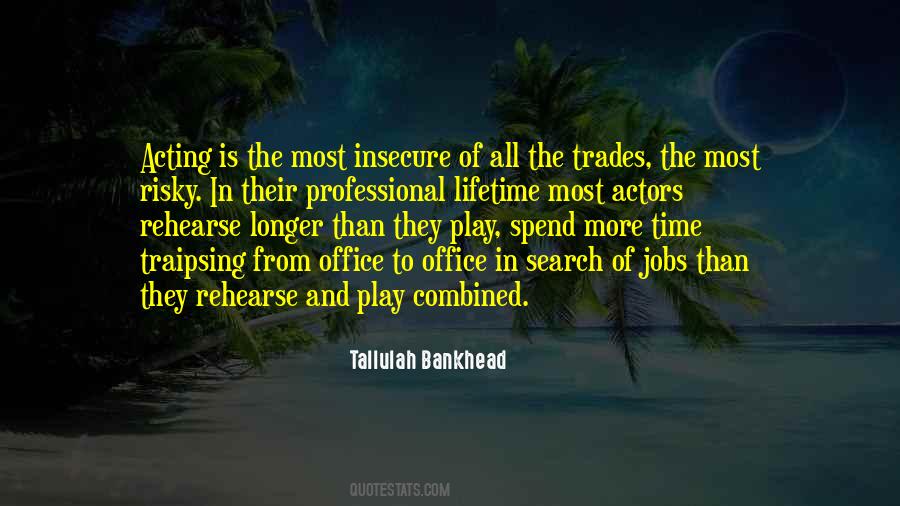 Professional Acting Quotes #1782975
