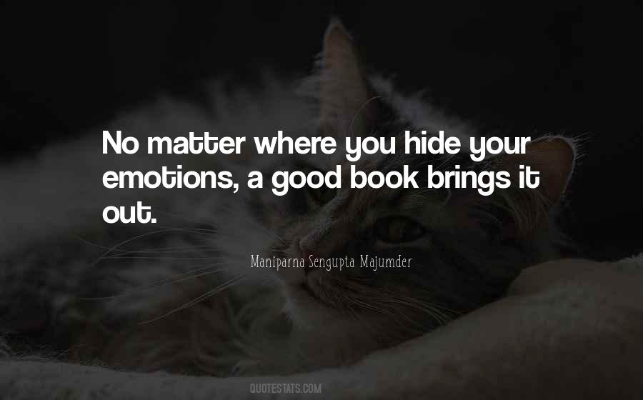 Hide My Emotions Quotes #1767489
