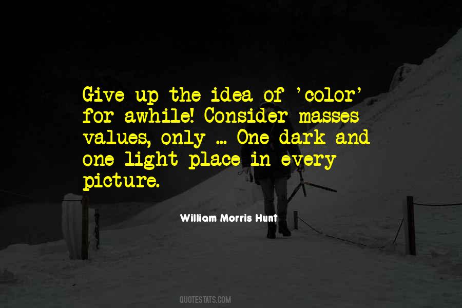 One Light Quotes #501125