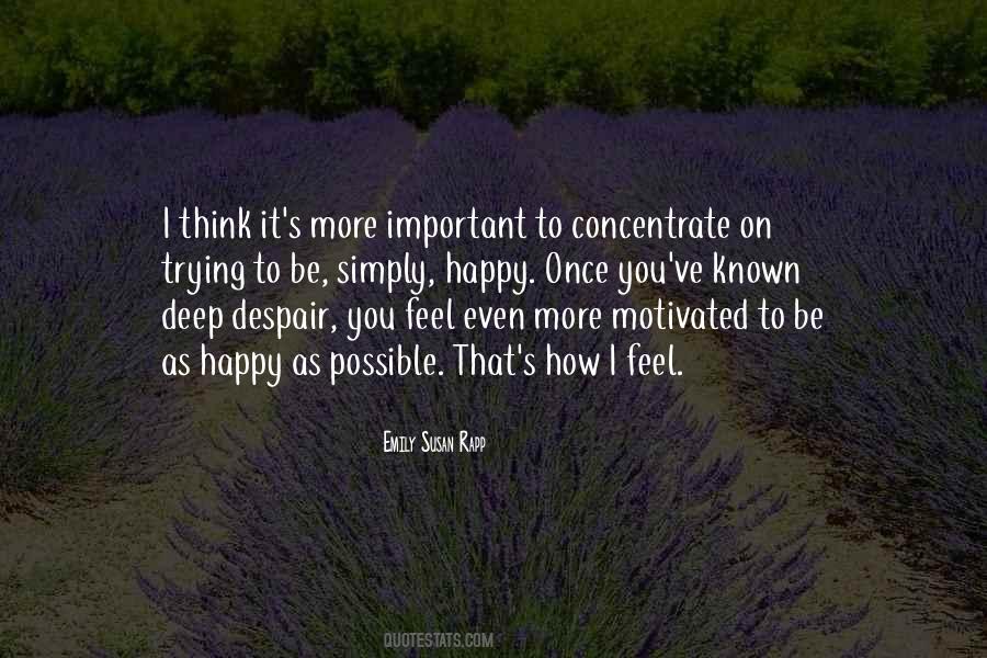 Think Happy Quotes #394708