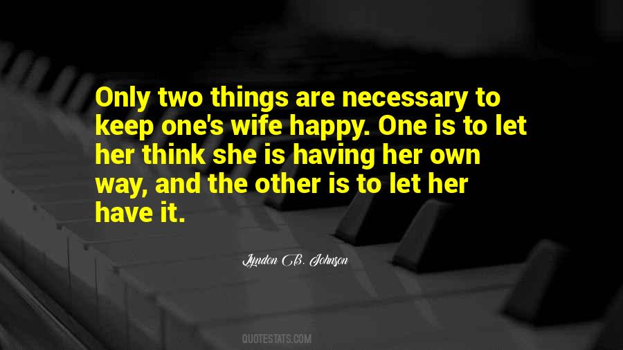 Think Happy Quotes #648479