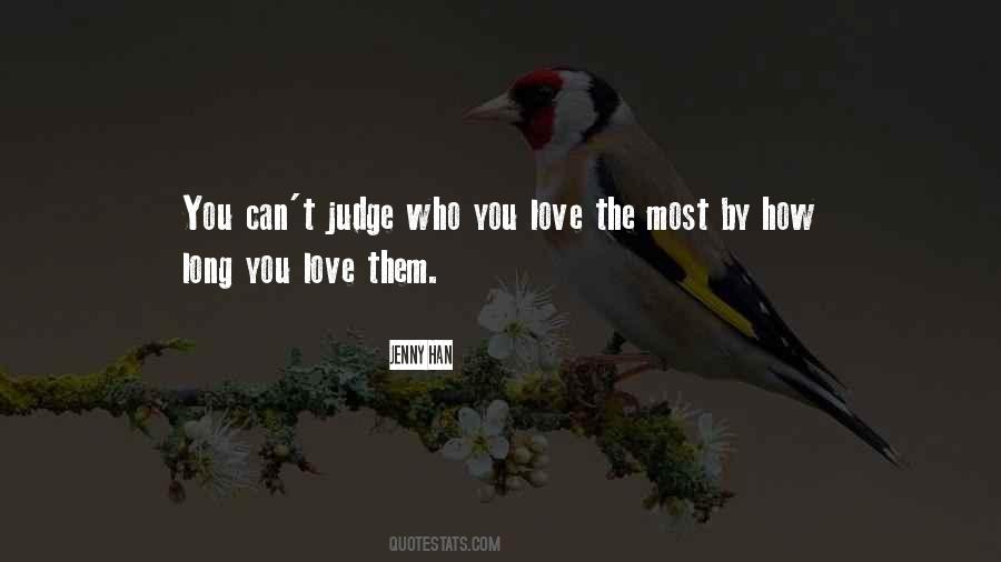 Judge Love Quotes #570503