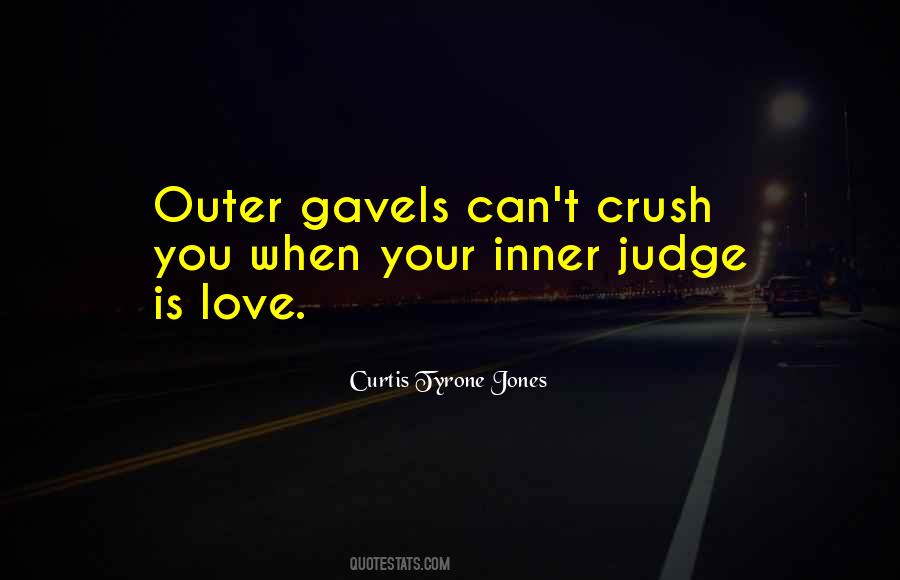 Judge Love Quotes #675112