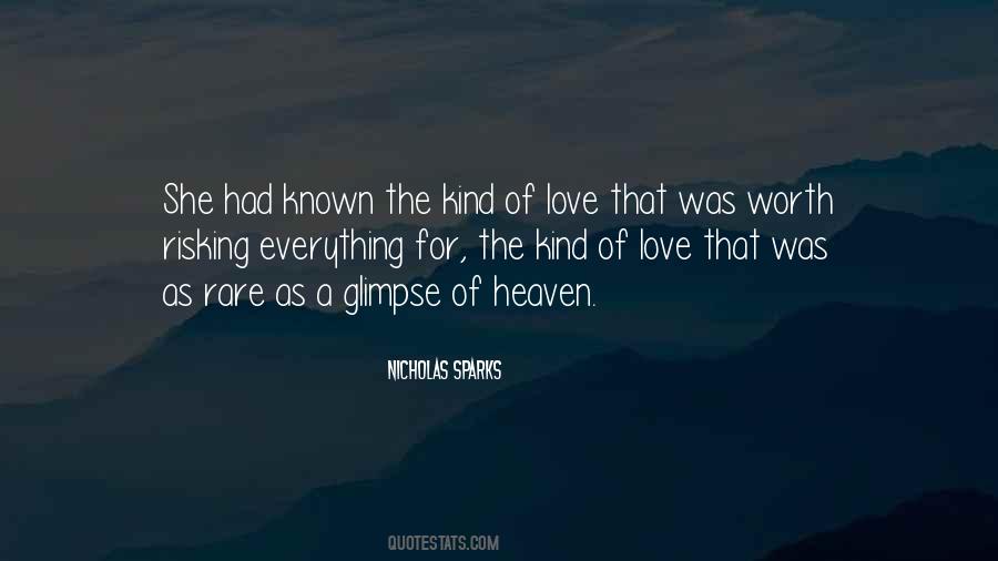 Worth Love Quotes #108547