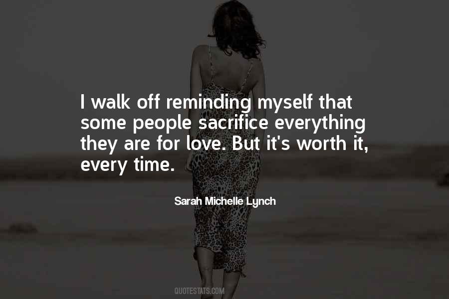 Worth Love Quotes #157105