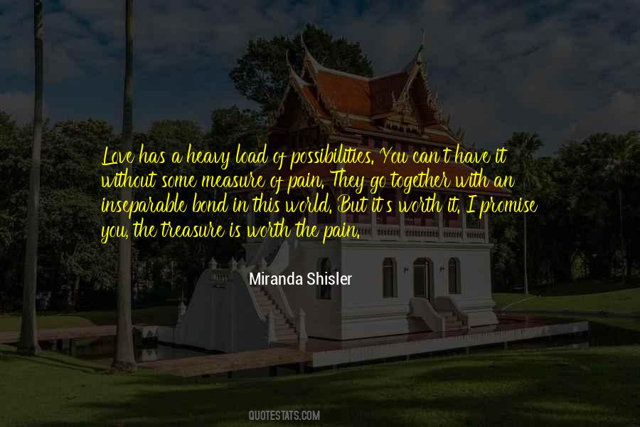 Worth Love Quotes #157960
