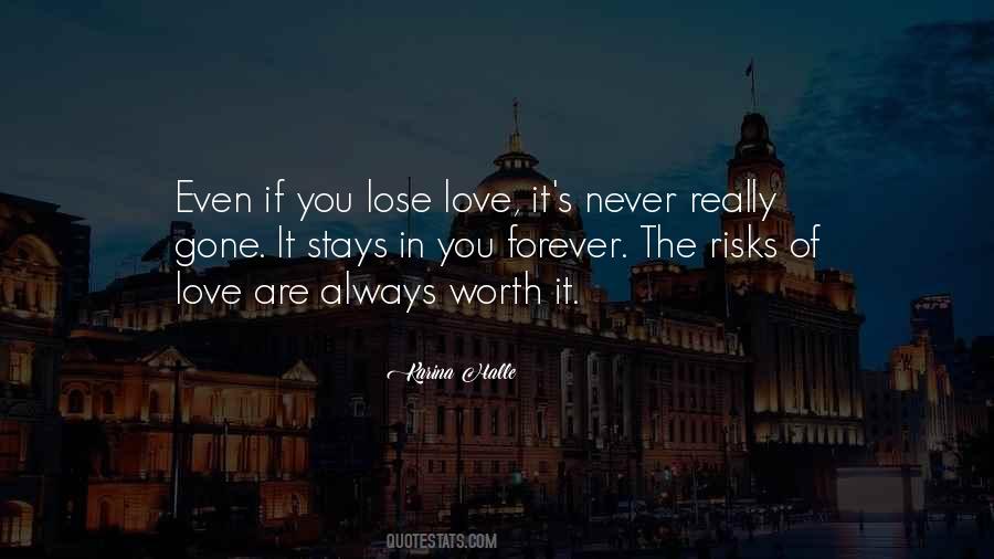 Worth Love Quotes #68867