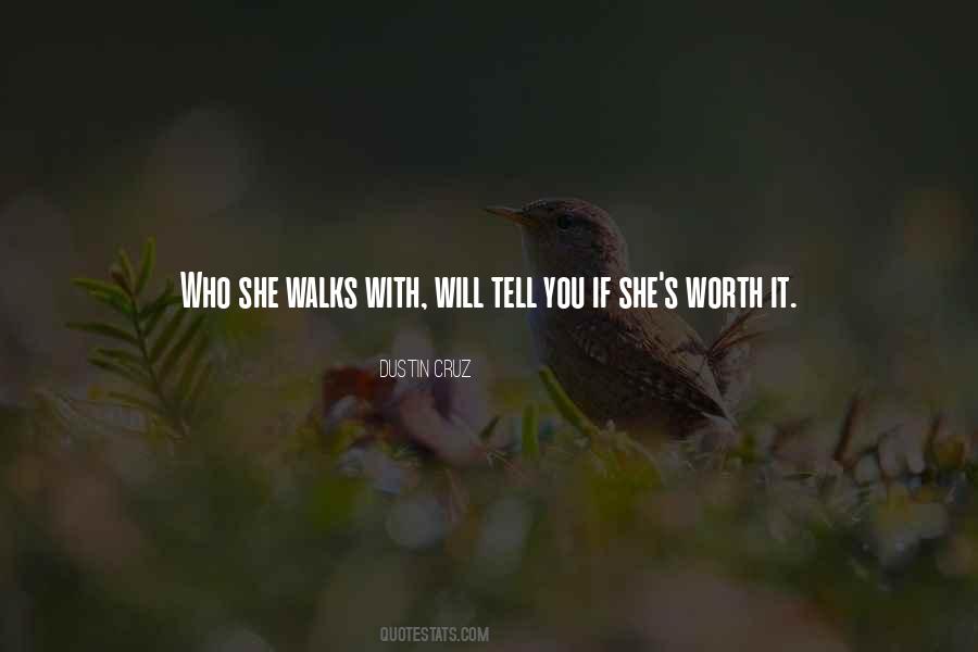 Worth Love Quotes #84189