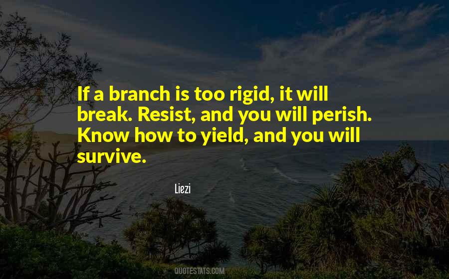 You Do Not Yield Quotes #240265