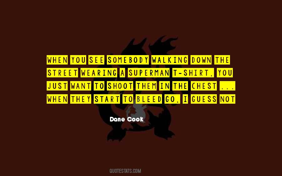 Superman T Shirt Quotes #1326794