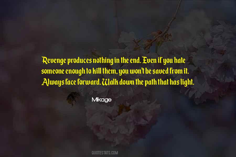 Light In The End Quotes #1264252