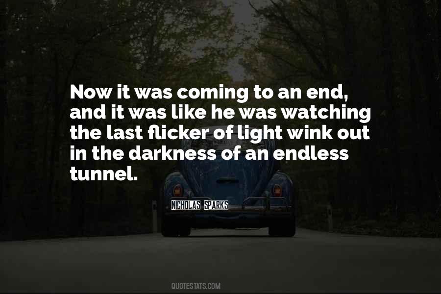 Light In The End Quotes #1299039