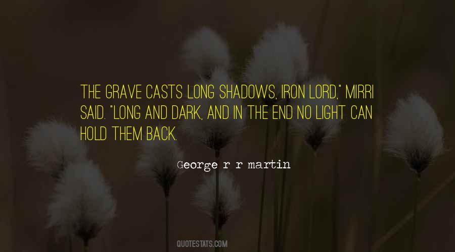 Light In The End Quotes #637860