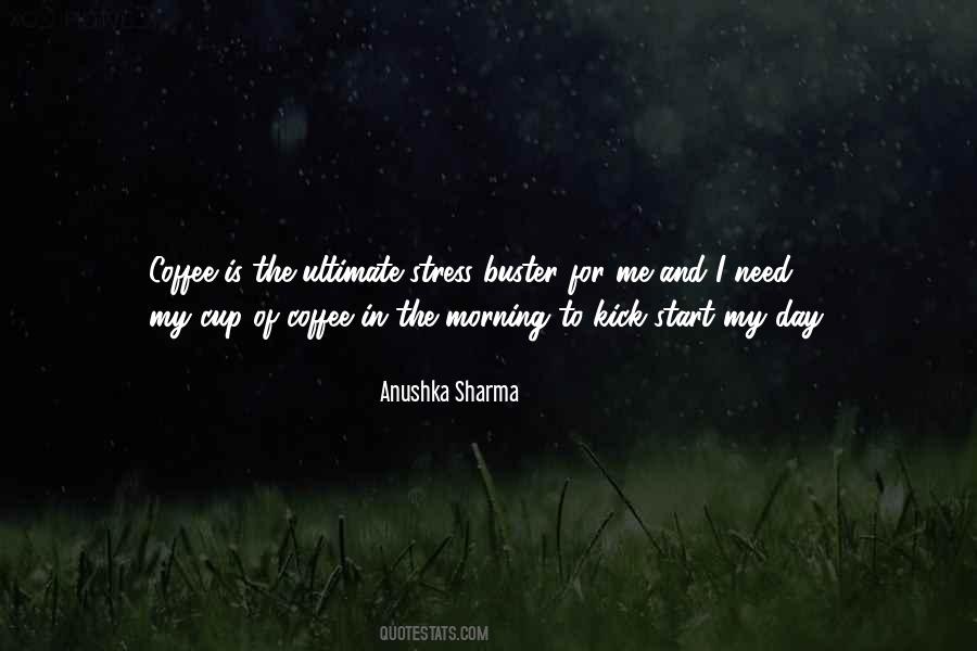 Stress And Coffee Quotes #1711361