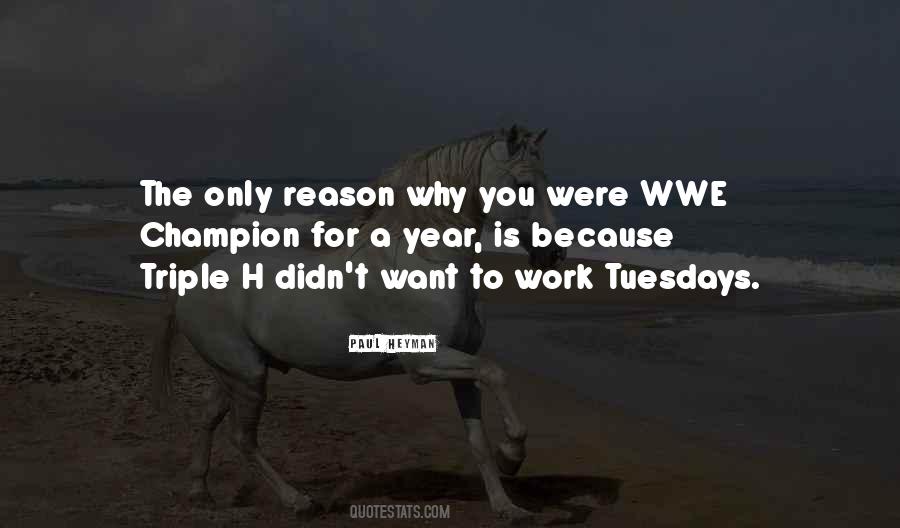 Funny Wwe Quotes #512254