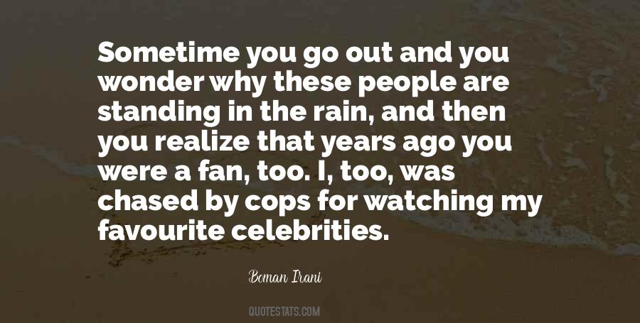 Watching The Rain Quotes #739812