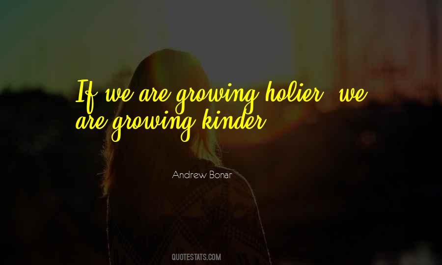 We Are Growing Quotes #1371244