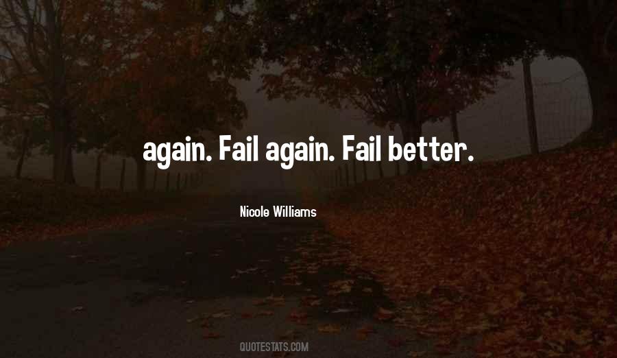 Fail Fail Better Quotes #1729962