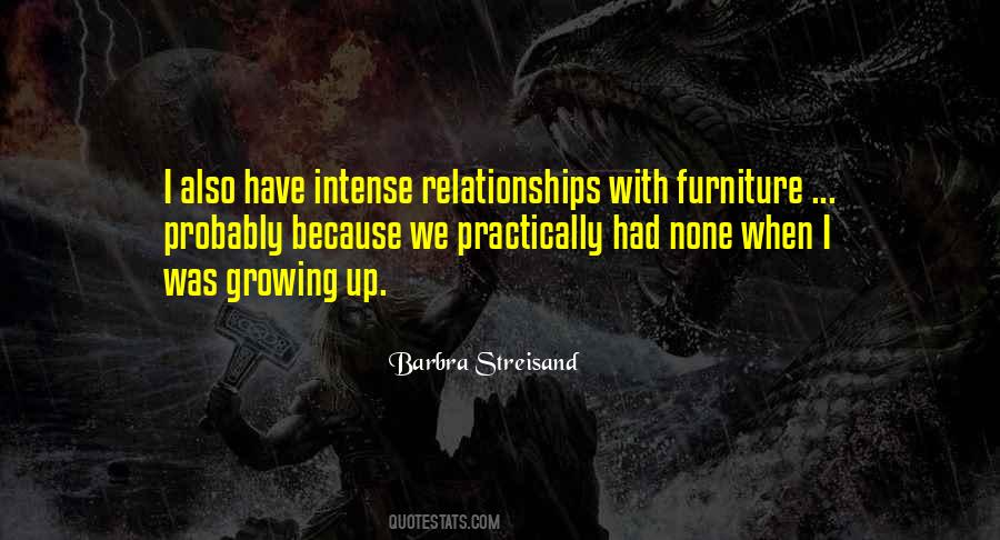 Quotes About Growing Relationships #1815428