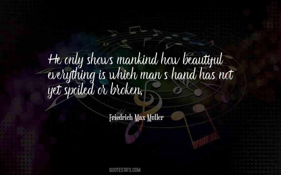 Broken Can Be Beautiful Quotes #147842