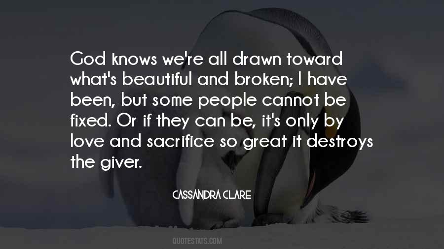 Broken Can Be Beautiful Quotes #305612