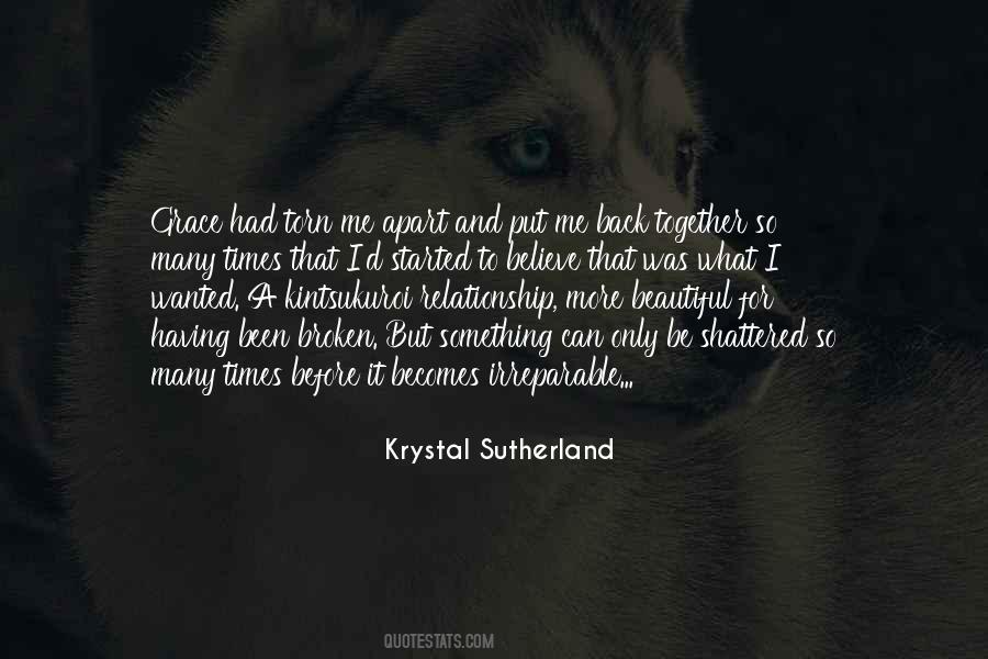 Broken Can Be Beautiful Quotes #800200