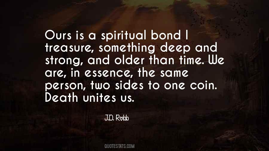 Bond So Strong Quotes #233812