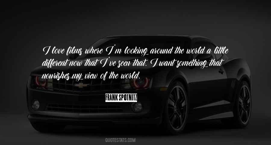 I Want A Love That Quotes #961535