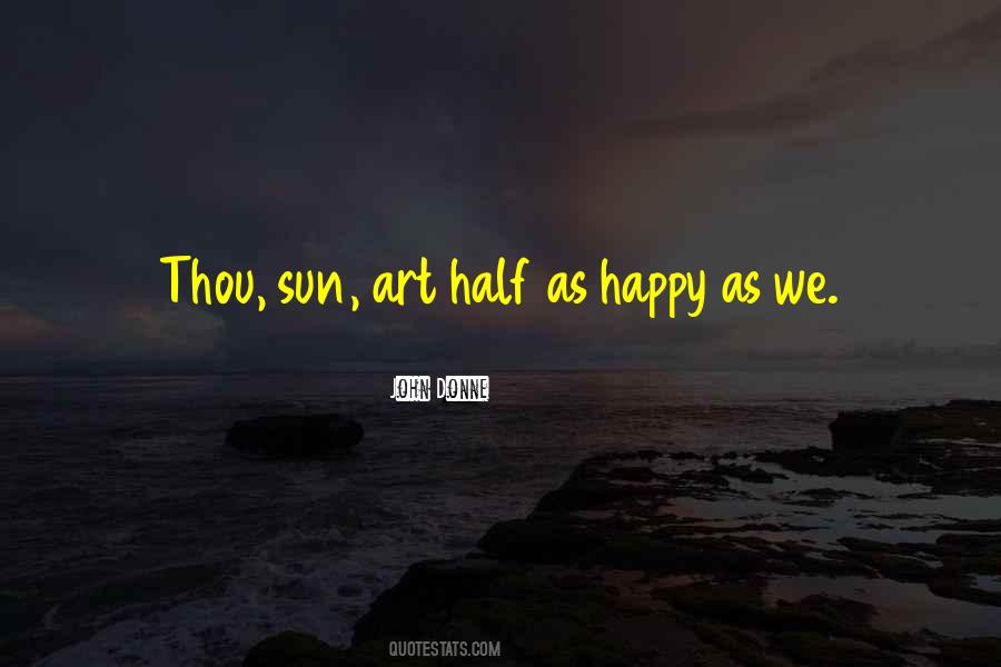 Sun Happy Quotes #1423372